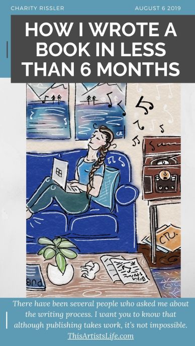 How I wrote a book in 6 months by Charity Rissler