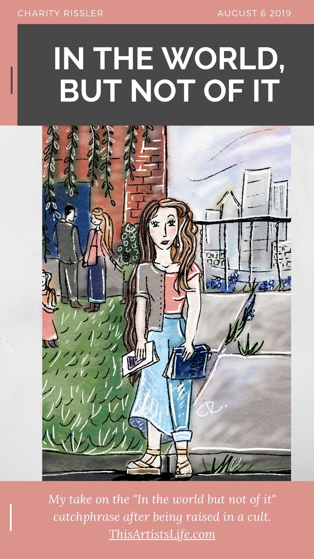 In the world not of it | A Christian blog post by Charity Rissler